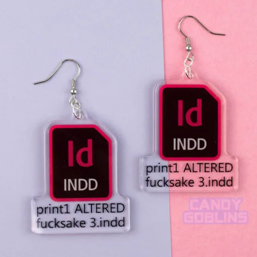 InDesign Earrings - Graphic Design Rude Fuck Swearing Illustration Art Relatable Acrylic Quirky Adobe Designer Icon Dangle INDD