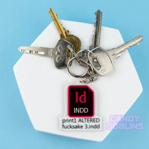 InDesign Keychain - Graphic Design Rude Fuck Swearing Illustration Art Relatable Acrylic Quirky Adobe Designer Icon Dangle INDD