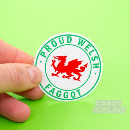 Proud Welsh Faggot Sticker - Image 9