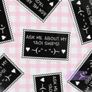 Alternative view of Ask Me About My Yaoi Ships Sticker